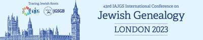 Banner der Veranstalter zur 43. IAJGS International Conference on Jewish Genealogy in London 2023 