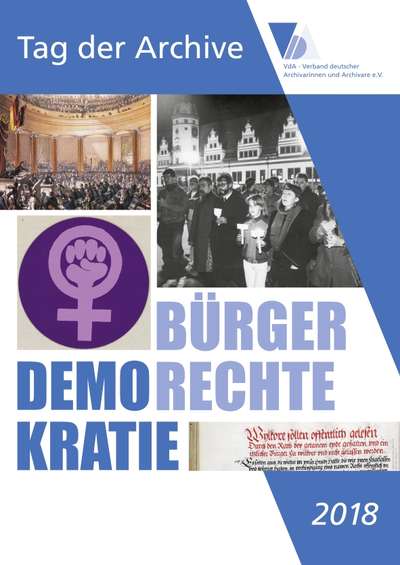 Plakat zum Tag der Archive 2018 unter dem Motto „Demokratie und Bürgerrechte“