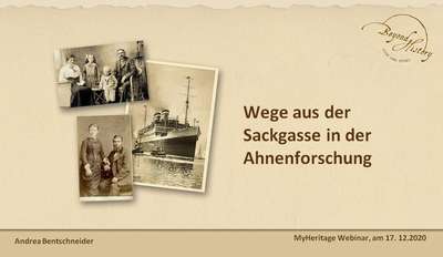 Erste Seite der Präsentation für das Webinar "Wege aus der Sackgasse in der Ahnenforschung" von Andrea Bentschneider